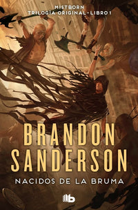 NACIDOS DE LA BRUMA. TRILOGÍA ORIGINAL MISTBORN 1