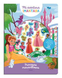 PRINCESAS MARAVILLOSAS. SERIE IMANTADA