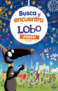 BUSCA Y ENCUENTRA GIGANTE DE LOBO ES LA FIESTA